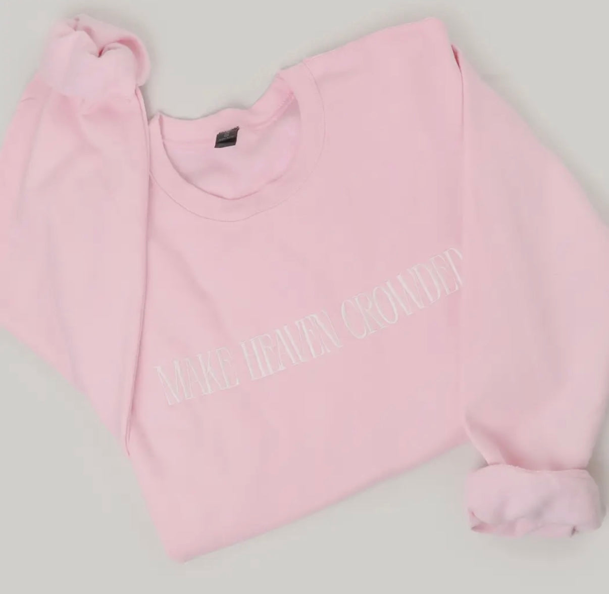 Make Heaven Crowded Embroidered Heavyweight Sweatshirt