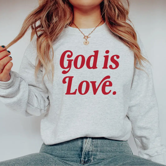 God Is Love ❤️ Pullover